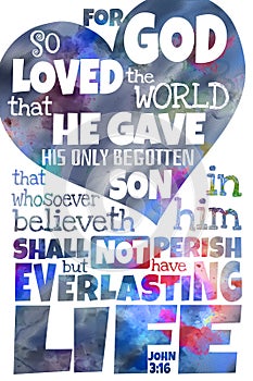 For God so loved the world John 3:16 King James Version photo