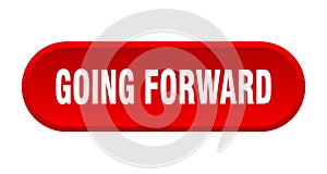 going forward button