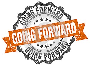 going forward seal. stamp