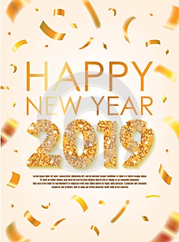 Gold 2019 Happy New Year Greeting with Scattered Gold Conffetis. Vector Illustration. Design element for flyers, leaflets, postcar