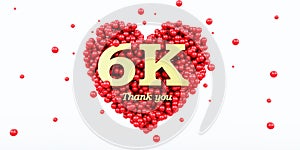 Gold 6000 followers thank you isolated on white background, 6k, red heart and red balloons, ball