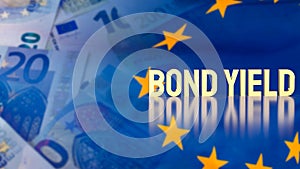 The gold bond yields on euro flag background for business concept 3d rendering