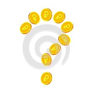 Gold coins with ruble signs are combined in shape of question mark