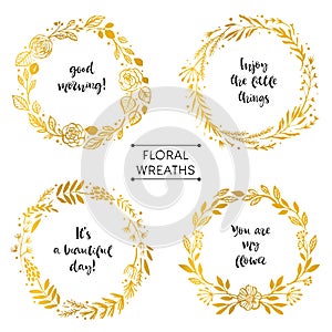 Gold flower wreaths card with inspirational quote. Hand drawn de