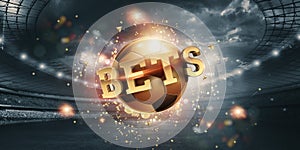 Gold Lettering Bets with golden ball and stadium background. Bets, sports betting, watch sports and bet