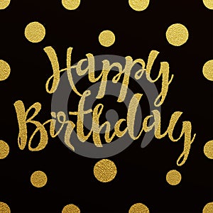 Gold lettering design for card Happy Birthday