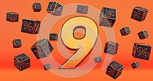 Gold nine 9 percent number with Black cubes  percentages fly on a orange background.