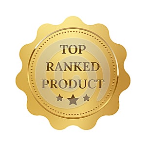 Gold seal for top ranked product, medal for best quality, award for first place winners