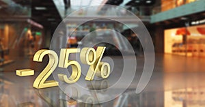 Gold text 25 percent off on shopping center background with reflection 3D render