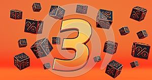 gold three 3 percent number with Black cubes percentages fly on a orange background.