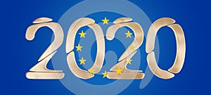 Golden 2020 bold letters in front of flag of Europe 3d-illustration