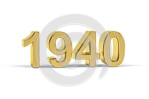 Golden 3d number 1940 - Year 1940 isolated on white background