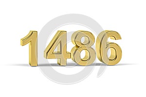 Golden 3d number 1486 - Year 1486 isolated on white background