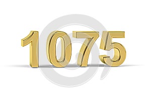 Golden 3d number 1075 - Year 1075 isolated on white background