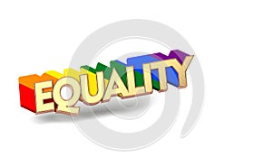 Golden EQUALITY word with rainbow outline. LGBT equality symbol concept. Isolated on white background with copy space. 3D