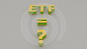 Golden ETF be equal to question mark for financial concept. Exchange Traded Fun with green light on abstract background.