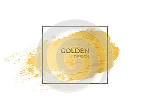 Golden frame. Realistic gold grunge texture in geometric shape. Contour square form on metallic background. Paint smear,