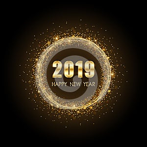 Golden happy new year 2019 in circle ring fireworks with burst glitter on black color background