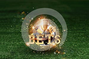 Golden Lettering Bets with soccer ball and green lawn background. Bets, sports betting, watch sports and bet