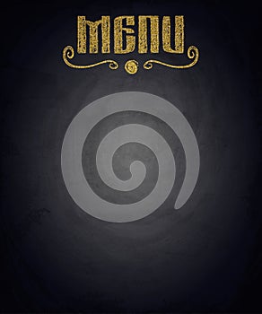 Golden menu of restaurant on black chalkboard background