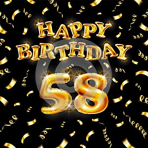 Golden number fifty eight metallic balloon. Happy Birthday message made of golden inflatable balloon. 58 number letters on black
