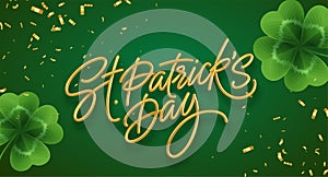 Golden realistic lettering Happy St. Patricks Day with realistic clover leaves background. Background for poster, banner photo