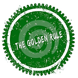 THE GOLDEN RULE round grunge green stamp