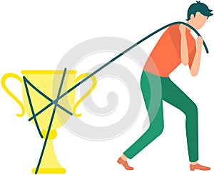 Golden trophy cup, symbol of victory, man drags an award tied with rope, undeserved promotion
