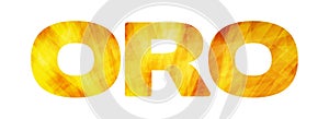 Golden word `Oro` on white background. Vector photo