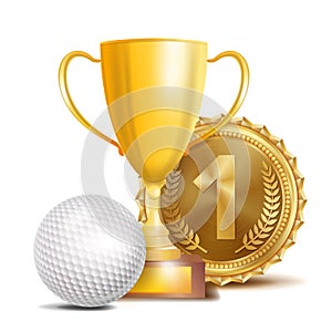 Golf Award Vector. Sport Banner Background. White Ball, Gold Winner Trophy Cup, Golden 1st Place Medal. 3D Realistic