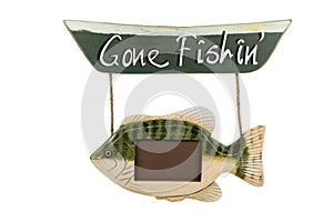 Gone Fishin'