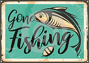 Gone fishing vintage decorative sign template