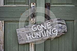 Gone Hunting.