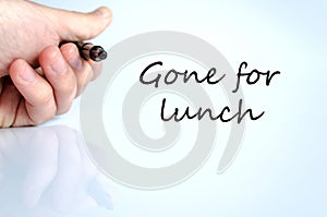Gone for lunch concept