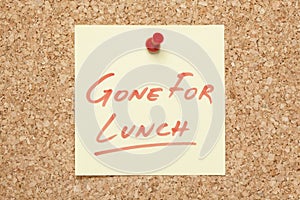 Gone For Lunch Sticky Note