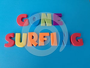 Gone surfing message