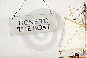 Gone to the boat