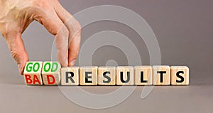 Good or bad results symbol. Concept words Good results Bad results on beautiful wooden blocks. Beautiful grey table grey