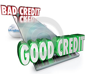 Good Credit Vs Bad See Saw Balance Scale Improve Rating