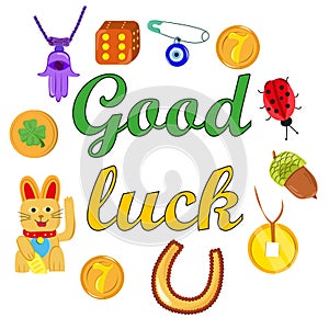Good fortune symbols set. Collection of good luck symbols. Colorful card template with inscription Good luck.
