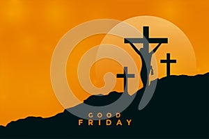 Good friday background with jesus christ crucifixion scene