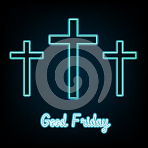 Good Friday. blue neon Three crosses glowing on dark background