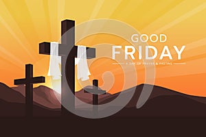 Good friday, a day of prayer and fasting text - White cloth hung on Cross crucifix and yellow gold sunset vector design