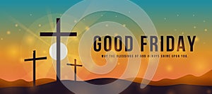 Good friday - Silhouette three cross crucifix on mountain and sunlight and shine on orange green sky with circles light up to sky