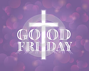 Good friday with white text and white cross crucifix sign with light on abstract bokeh purple texture background vector design