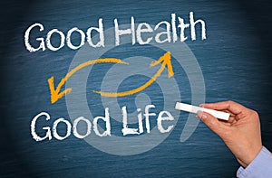 Good Health and Good Life