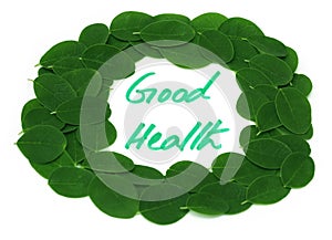 Good Health written in Moringa leaves frame