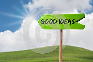 Good ideas arrow sign