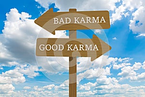 Good karma and Bad karma.