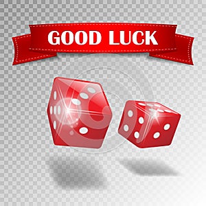 Good luck banner with realistic casino dice on transparent background. Realistic dice and good luck text ribbon. Web